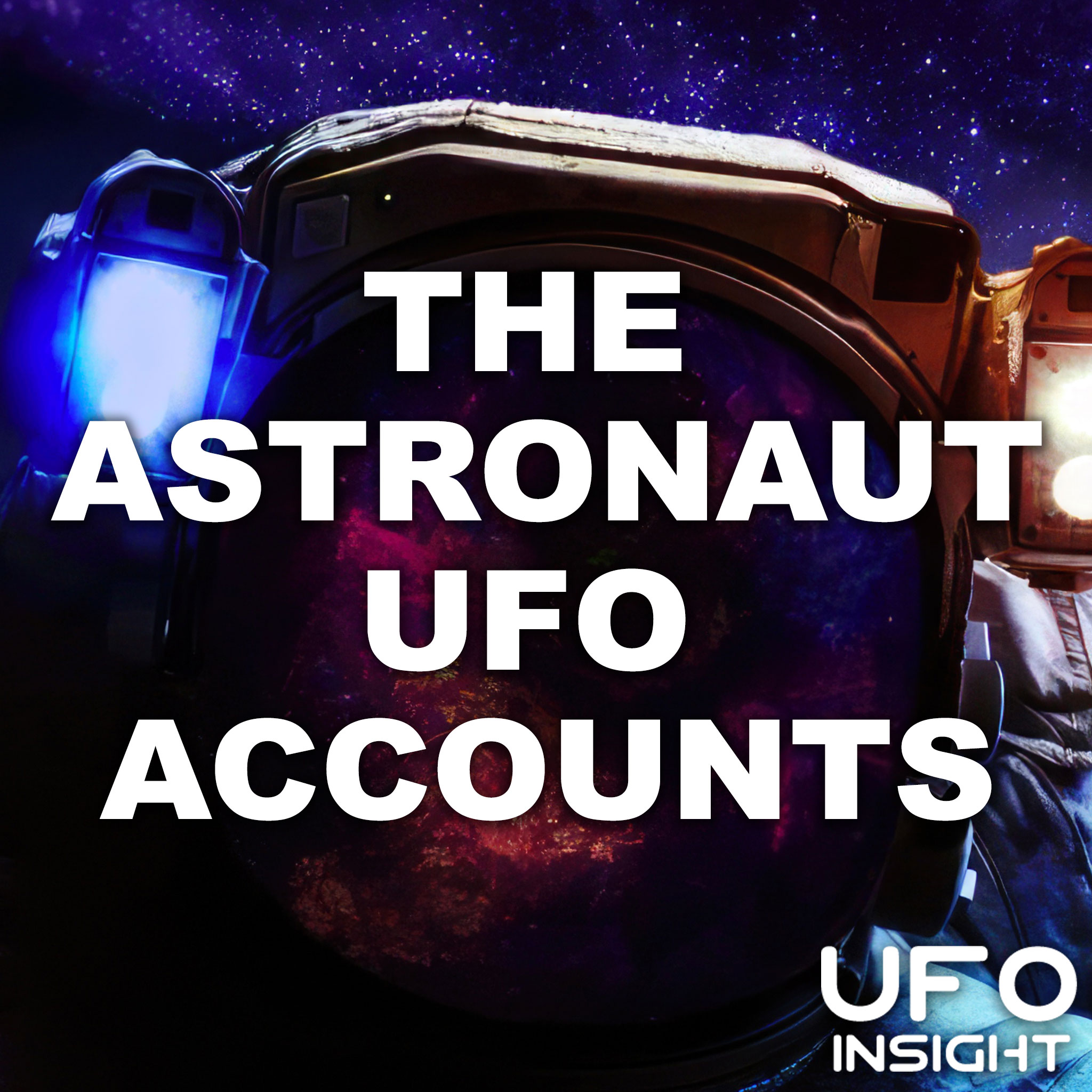 The Astronaut UFO Accounts