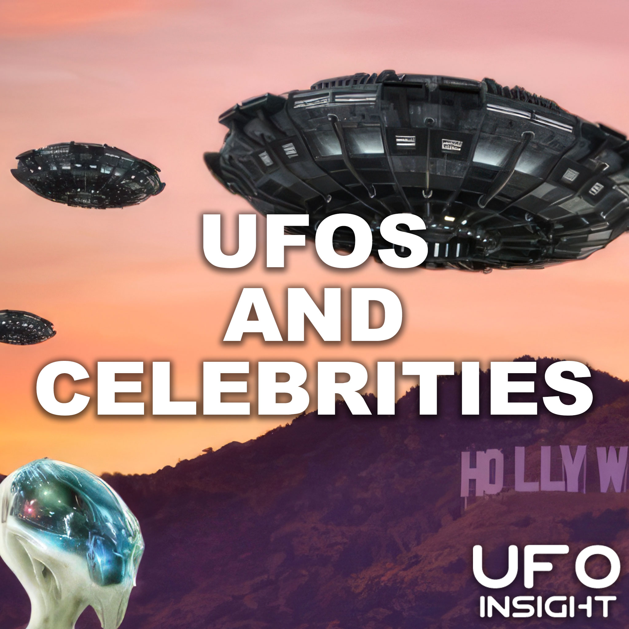 UFOs And Celebrities