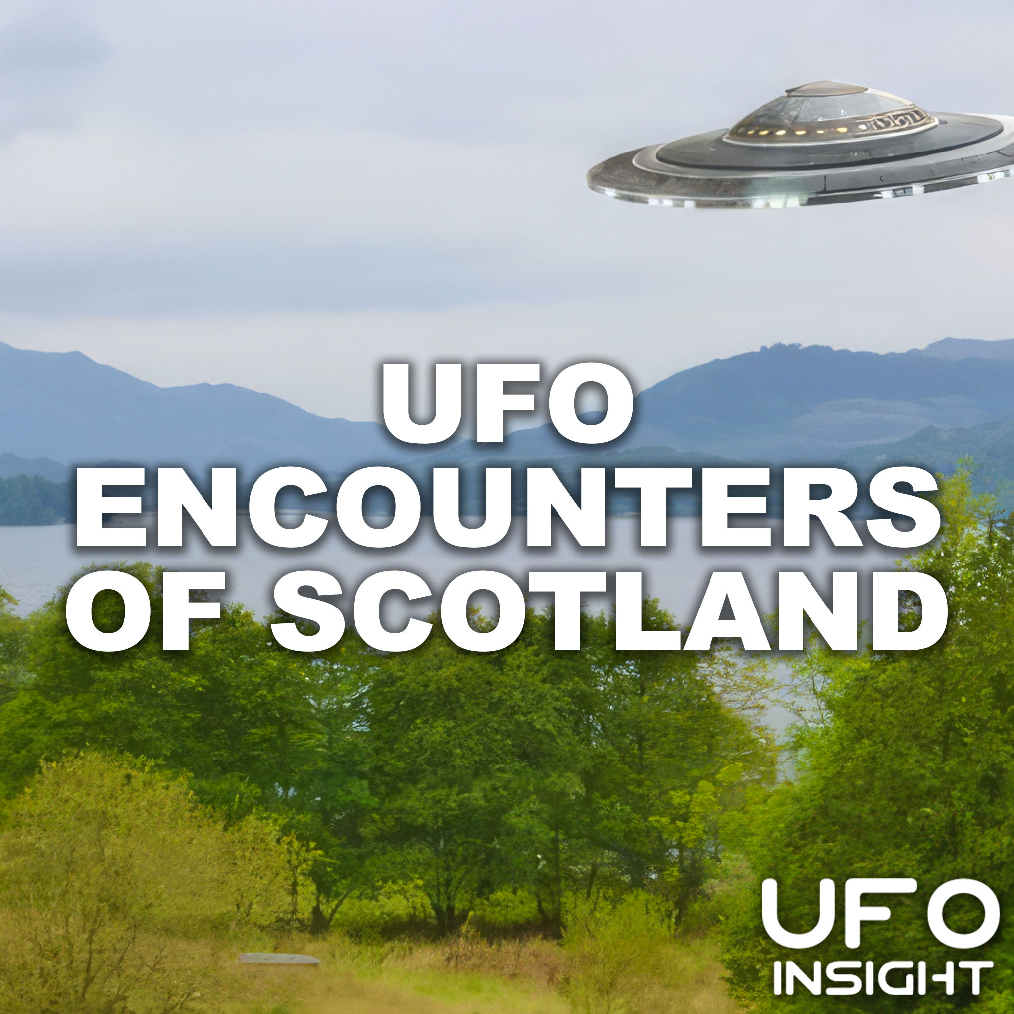 UFO Encounters Of Scotland